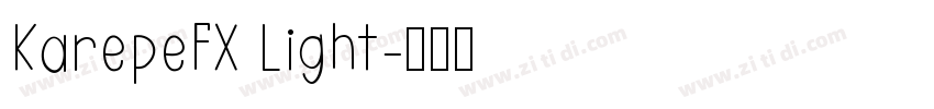 KarepeFX Light字体转换